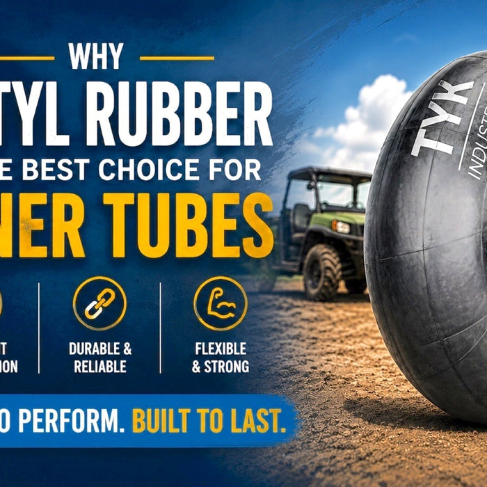 Why Butyl Rubber Is the Best Choice for Inner Tubes